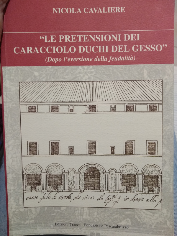 Copertina di "Le pretensioni dei Caracciolo duchi del Gesso" (dopo l'eversione della feudalità)