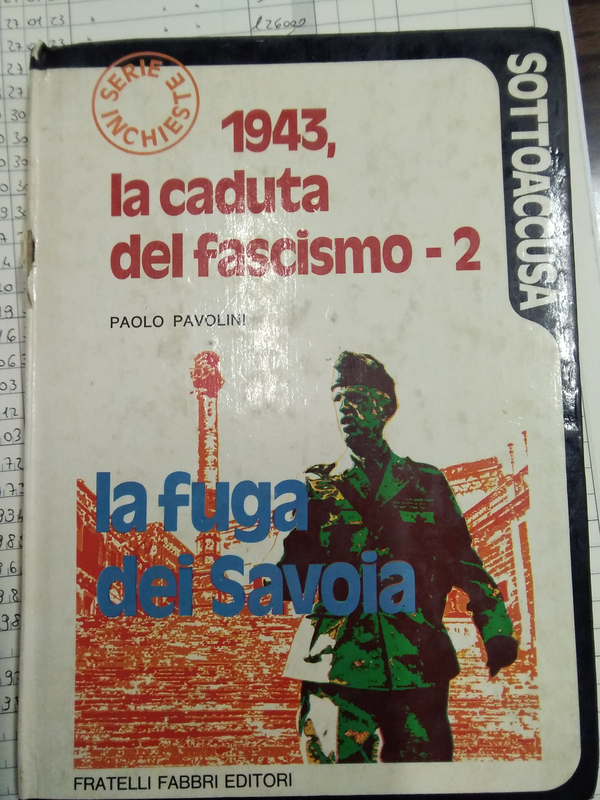 Copertina di 1943, la caduta del fascismo. La fuga dei Savoia